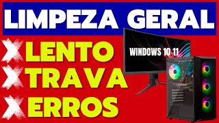 COMPUTADOR LENTO DEVAGAR OU QUASE PARANDO FAÇA UMA LIMPEZA GERAL NO SEU WINDOWS 10 [upl. by Acissev]