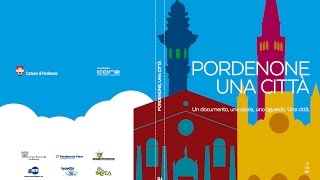 Pordenone una città 2015 [upl. by Geordie]