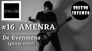 AMENRA  De Evenmens guitar cover by Bruno Ternoval [upl. by Major829]