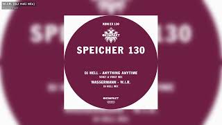 Wassermann  W I R DJ Hell Mix  Speicher 130 [upl. by Rebmac812]