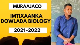 Kashaqeynta Imtixaanka Dowlada  Biology  Sanadka 20212022 [upl. by Ayvid810]