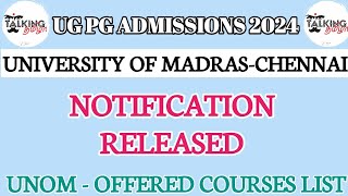 UNOM  UNIVERSITY OF MADRAS  UG PG ADMISSION  2024  NOTIFICATION RELEASED  talkingtamila [upl. by Jaime46]