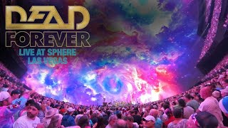 DEAD amp COMPANY  Shakedown Street 71324  The Sphere Las Vegas NV 💚💛🧡💜 [upl. by Kisor921]