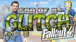 Fallout 4 Glitches  Son of a Glitch  Episode 55 [upl. by Arhsub611]