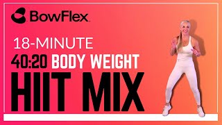 Bowflex® Live I 18Minute Body Weight HIIT MIX [upl. by Granger692]