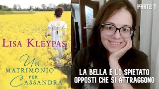 Un matrimonio per Cassandra di Lisa Kleypas p1 raccontoromance [upl. by Ardnua]