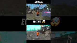 Normal  Editing 🤑  FREE FIRE SHORTS EDIT [upl. by Quinby]