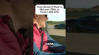 Tesla Model X Plaid vs McLaren 750s vs Ferrari 296 GTS [upl. by Demp]