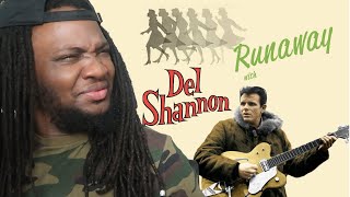 FIRST TIME HEARING Del Shannon  Runaway REACTION [upl. by Byrdie]