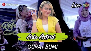 ADE ASTRID  GURAT BUMI  Refresh Music  PriAudio [upl. by Eilyab]