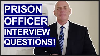 Prison Officer Interview Questions and Answers How to PASS a Correctional Officer Interview [upl. by Iruy]