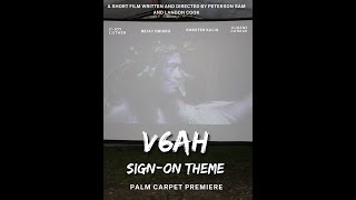 PALM CARPET PREMIERE ONG V6AH SIGNON THEME [upl. by Wernick]