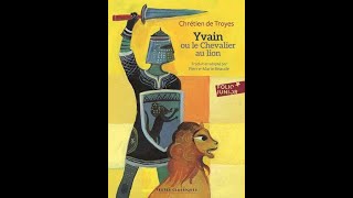 Yvain ou le chevalier au lion partie 3 [upl. by Ayalat]