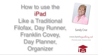 How to use the iPad Like a Traditional Filofax Day Runner Franklin Covey Day Planner Organizer [upl. by Roi960]