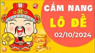 CẨM NANG SOI CẦU NGÀY 02 THÁNG 10  ANH EM SOI CẦU [upl. by Ydnahs]