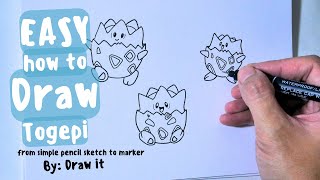 Draw It  EASY DRAWING TOGEPI  DRAWING POKEMON  HOW TO DRAW TOGEPI [upl. by Diver]