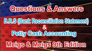 Bank Reconciliation  petty cash  meigs and meigs accounting 9th edition solution chapter 7 [upl. by Ultann]