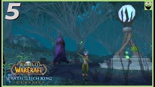 Lets Play WoW Wrath of the Lich King Classic  Blood Elf Hunter  Pt 5 ICC Patch  Chill Gameplay [upl. by Barker]