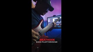 FRAGMENTS  MEATHOOK Bass Playthrough [upl. by Udelle]