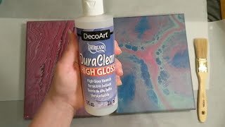 Sealing Acrylic Pour Painting with DecoArt Americana DuraClear High Gloss Varnish YT100 Day 2 [upl. by Pearlman]