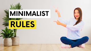 10 Minimalist Rules to Simplify Your Life [upl. by Kahcztiy57]