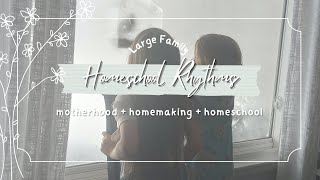 Homeschool Rhythms and Schedules [upl. by Cavanaugh]