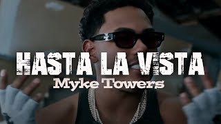 Myke Towers  HASTA LA VISTA LetraLyrics [upl. by Akirehc]