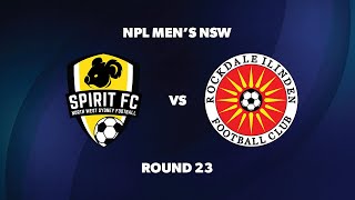 NPL Men’s NSW Round 23 NWS Spirit FC v Rockdale Ilinden FC [upl. by Feliks]