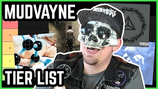 MUDVAYNE Albums Ranked BEST To Worst Tier List [upl. by Nedrah620]