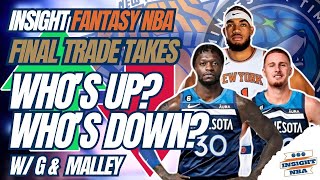 NBA Fantasy Basketball  WHOS UP WHOS DOWN  TALKING THE TIMBERWOLVES amp KNICKS TRADE [upl. by Mallen]