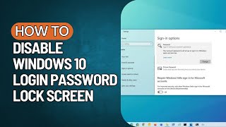 How to Disable Windows 10 Login Password Lock Screen 2023 [upl. by Lleznol]