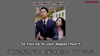 Jamie Miller  Wishes quotSnowdrop soundtrackquot Ost Myanmar Subtitle  eng mm sub [upl. by Costanzia212]