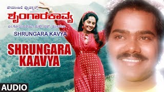 Shrungara Kaavya Full Audio Song  Shrungara Kaavya Kannada Movie  Raghuvir Sindhu [upl. by Schilit]