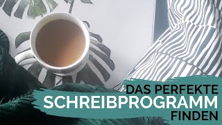 Welche Schreibprogramme benutze ich  Das perfekte Schreibprogramm finden [upl. by Clifford3]