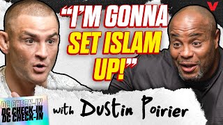 Dustin Poirier says hell KNOCK OUT Islam Makhachev quotIll set him upquot  Daniel Cormier CheckIn [upl. by Ahsinnod743]