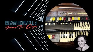 Bryan Rodwell amp The Hammond T500 Part 4 [upl. by Ahsataj]