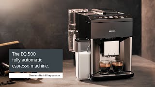 Siemens espressomaskin EQ500 – Kaffemaskinen för dig som gillar kaffedrycker med mjölk [upl. by Whiting]