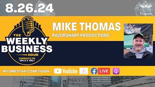 82624  Mike Thomas Razorsharp Productions The Weekly Business Hour on Lone Star Community Radio [upl. by Htesil]