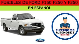 FUSIBLES EN ESPAÑOL DE FORD F150  F250  F350 DE 1992 A 1997 [upl. by Feeney]