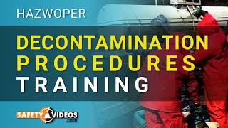 HAZWOPER Decontamination Procedures Training from SafetyVideoscom [upl. by Baxy]