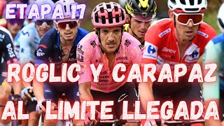 RESUMEN ETAPA 17 VUELTA A ESPAÑA 2024ROGLIC Y QUINTANA EN LLEGADA AL LIMITE [upl. by Leiand806]