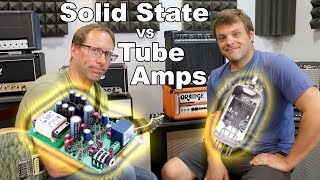 Which one is the solid state amp Tube vs Solid State [upl. by Brunk]