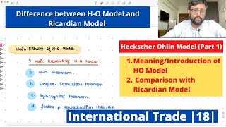 International Trade Heckscher Ohlin Model  Part 1 Meaning ampComparison with Ricardian Model 18 [upl. by Musa296]