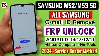 2024💥Samsung M52M53 FRP Bypass Android 13  Samsung M52M53 5G FRP Unlock Without Apps Install [upl. by Kilgore4]