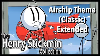 Henry Stickmin Collection  Classic Airship Theme Extended [upl. by Dzoba]