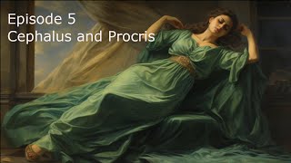 Greek Mythos a story of Jealousy  Cephalus and Procris [upl. by Aztirak]