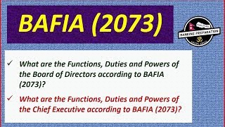 BAFIA 2073 Part4  Functions Duties and Powers of BOD and CEO  BANKING PREPARATION [upl. by Salvay]