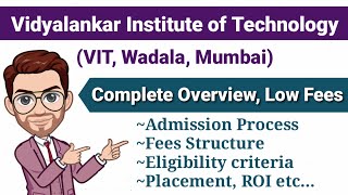 Vidyalankar Institute of Technology  VIT Wadala Mumbai  Complete Review  MAHCET Exams Placement [upl. by Nairda]