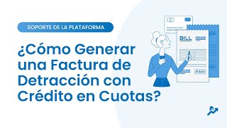 ¿Cómo Generar una Factura de Detracción con Crédito en Cuotas en HAYLLI [upl. by Yahc936]