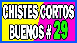 🤣 COMPILACION DE CHISTES CORTOS BUENOS  29 🤣 [upl. by Gibbs]